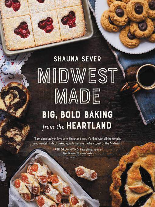 Title details for Midwest Made by Shauna Sever - Available
